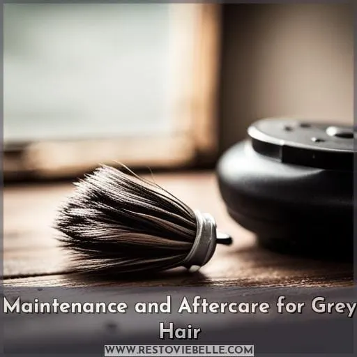 Maintenance and Aftercare for Grey Hair