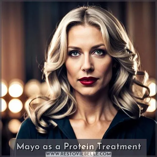 Mayo as a Protein Treatment