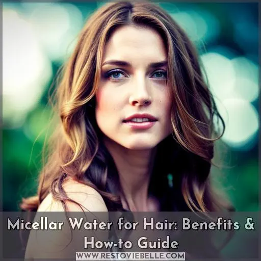 micellar water for hair