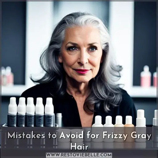 Mistakes to Avoid for Frizzy Gray Hair