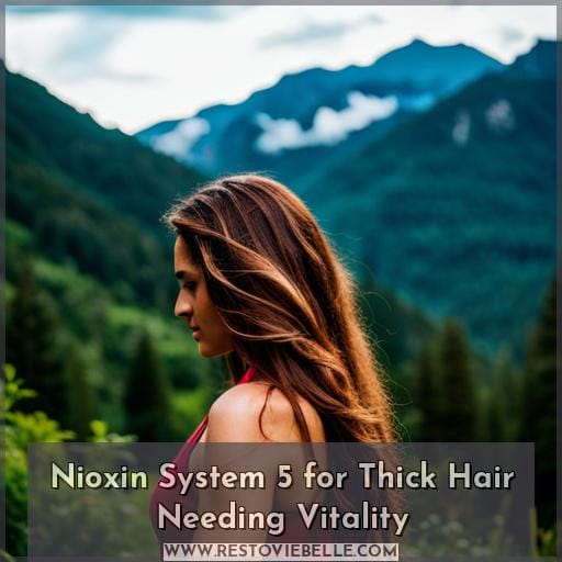 Nioxin System 5 for Thick Hair Needing Vitality