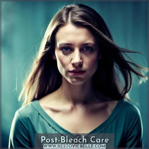 Post-Bleach Care
