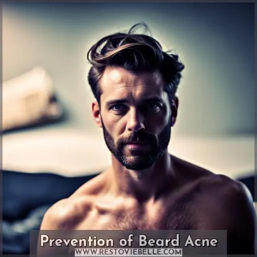 Prevention of Beard Acne
