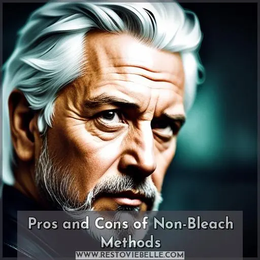 Pros and Cons of Non-Bleach Methods