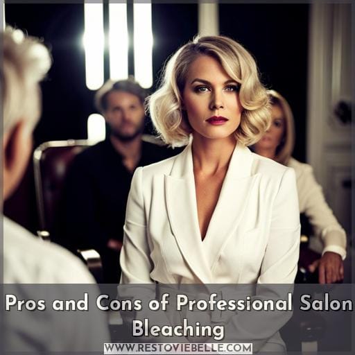 Pros and Cons of Professional Salon Bleaching
