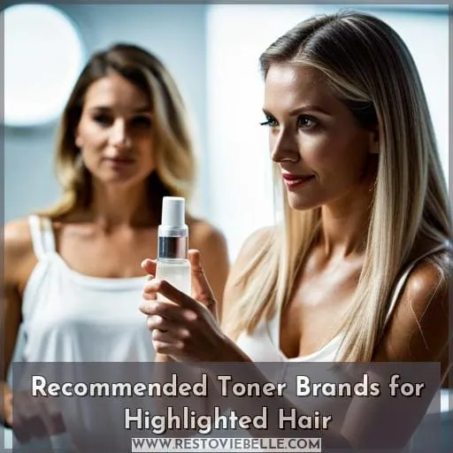 Recommended Toner Brands for Highlighted Hair