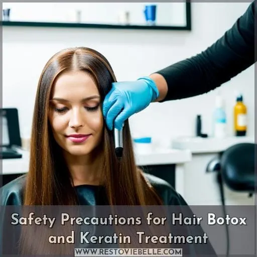 Safety Precautions for Hair Botox and Keratin Treatment