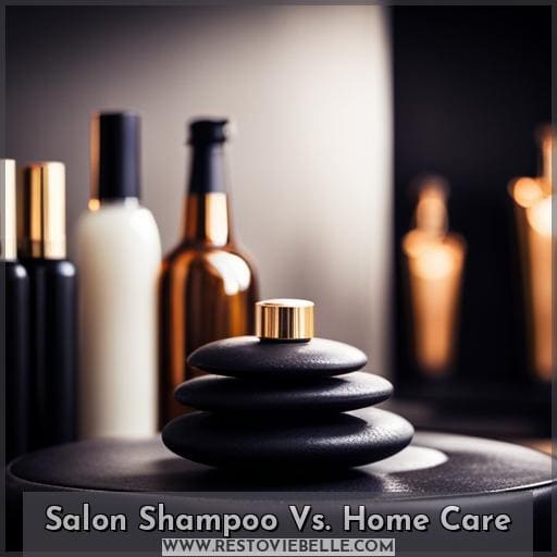 Salon Shampoo Vs. Home Care