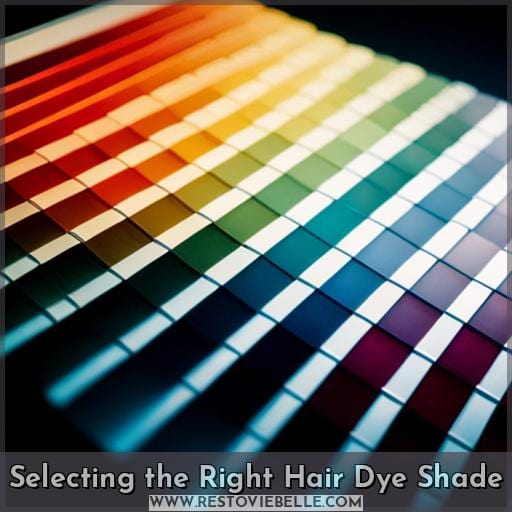 Selecting the Right Hair Dye Shade Selecting the Right Hair Dye Shade