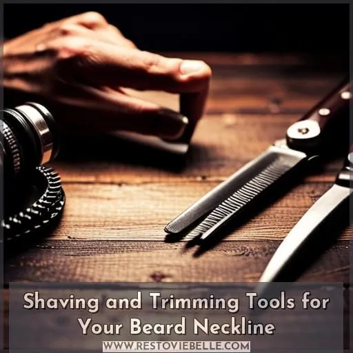 Shaving and Trimming Tools for Your Beard Neckline