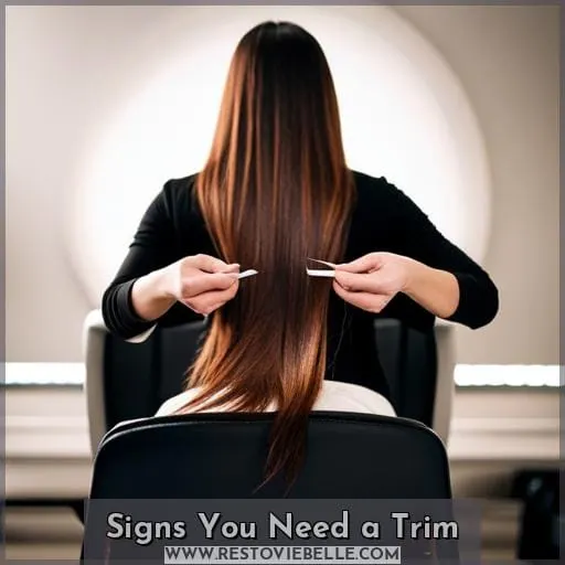 Signs You Need a Trim