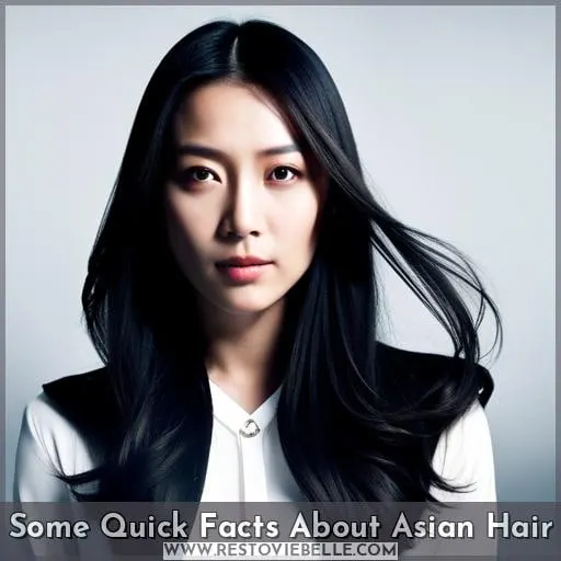 Some Quick Facts About Asian Hair