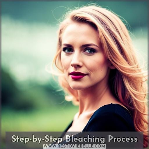 Step-by-Step Bleaching Process