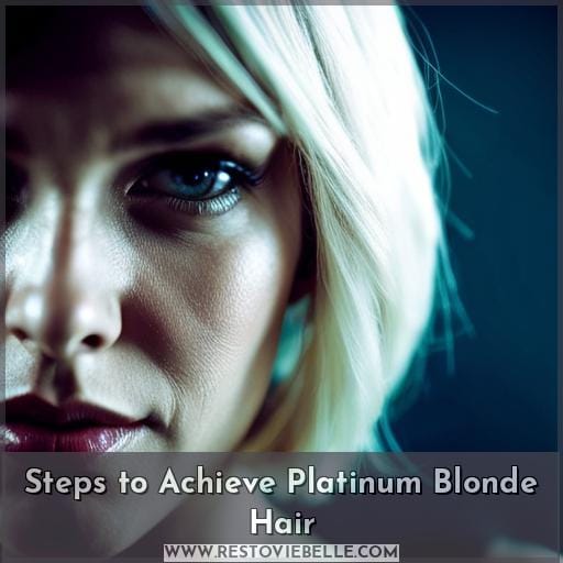 Steps to Achieve Platinum Blonde Hair Steps to Achieve Platinum Blonde Hair