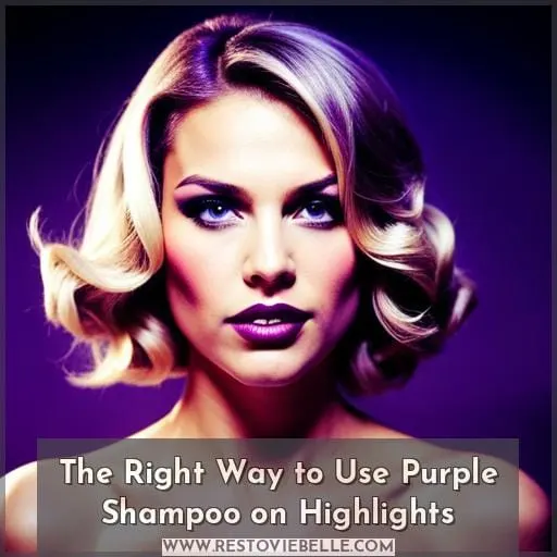 The Right Way to Use Purple Shampoo on Highlights