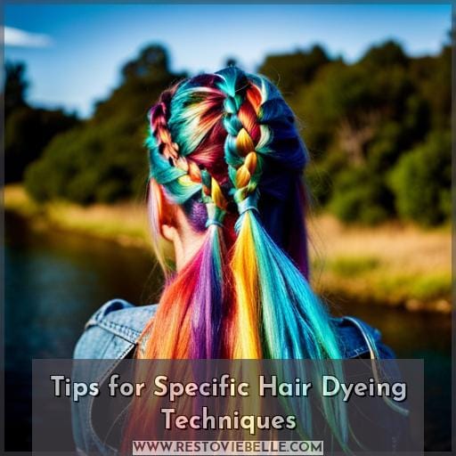 Tips for Specific Hair Dyeing Techniques