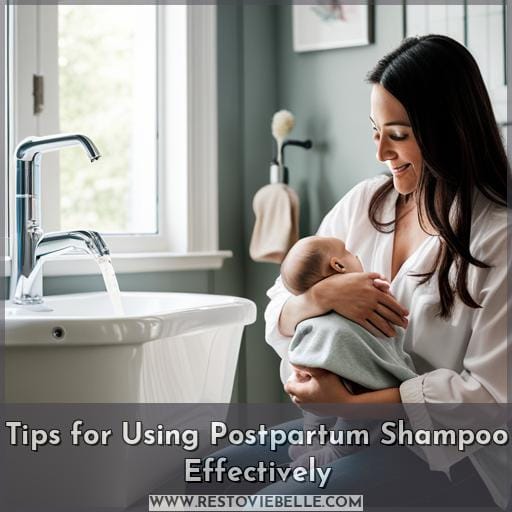 Tips for Using Postpartum Shampoo Effectively