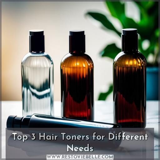 Top 3 Hair Toners for Different Needs