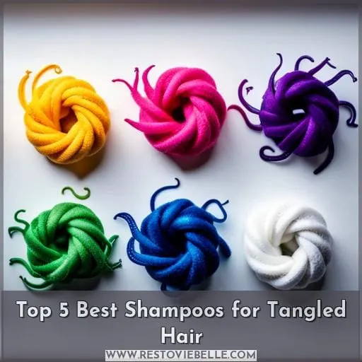 Top 5 Best Shampoos for Tangled Hair