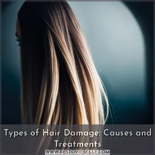types of hair damage