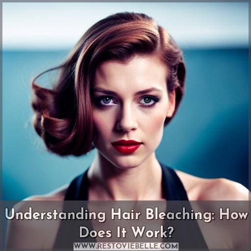 Understanding Hair Bleaching: How Does It Work Understanding Hair Bleaching: How Does It Work