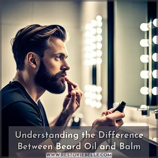 Understanding the Difference Between Beard Oil and Balm