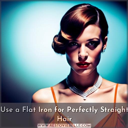 Use a Flat Iron for Perfectly Straight Hair