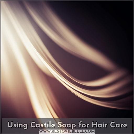 Using Castile Soap for Hair Care