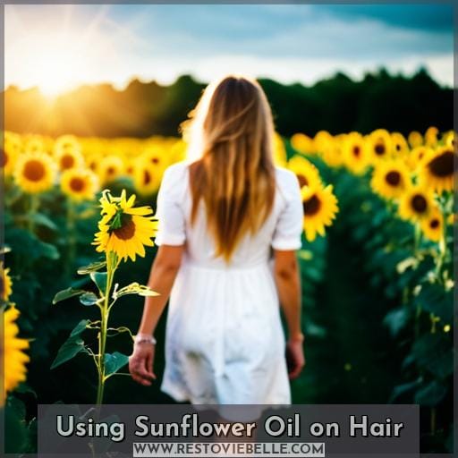 Using Sunflower Oil on Hair