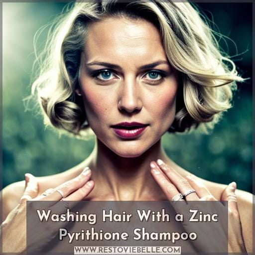 Washing Hair With a Zinc Pyrithione Shampoo