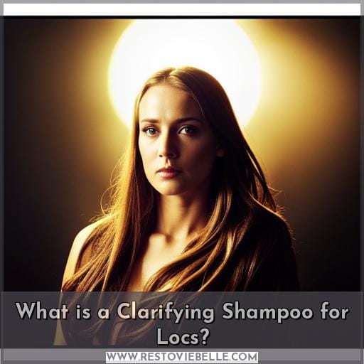 What is a Clarifying Shampoo for Locs