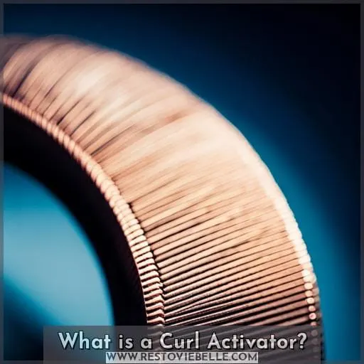 What is a Curl Activator