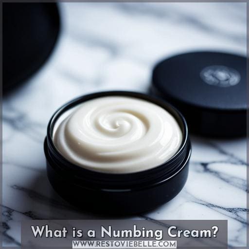 What is a Numbing Cream