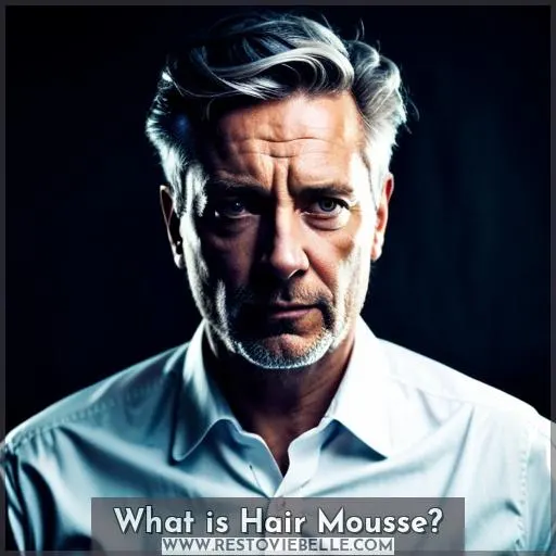 What is Hair Mousse