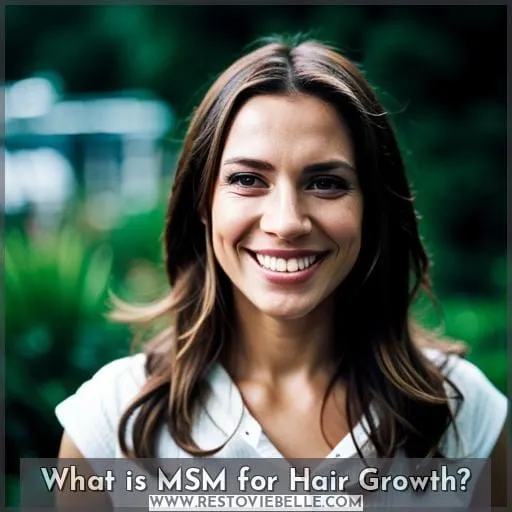 What is MSM for Hair Growth