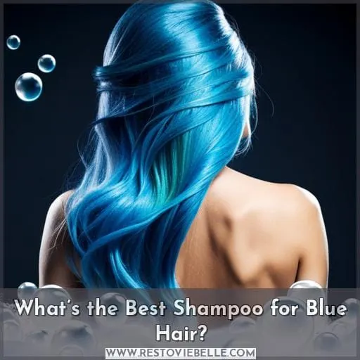 What’s the Best Shampoo for Blue Hair