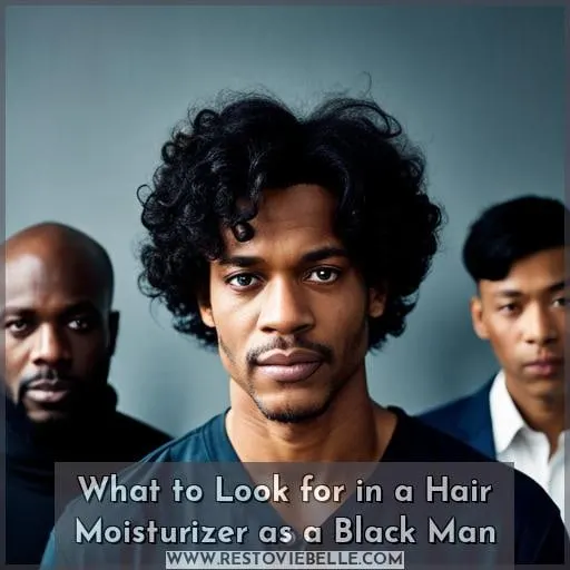 What to Look for in a Hair Moisturizer as a Black Man