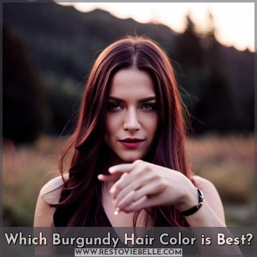 Which Burgundy Hair Color is Best
