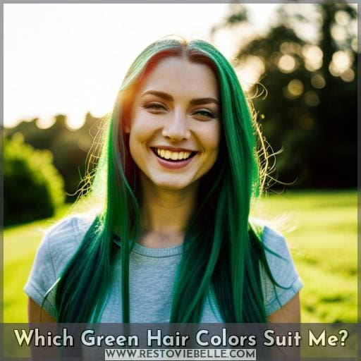 Which Green Hair Colors Suit Me