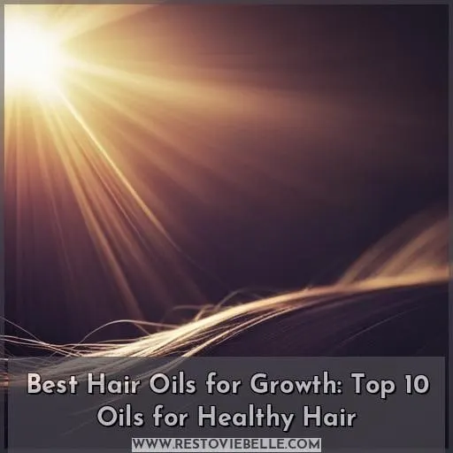 which hair oil is best for growth