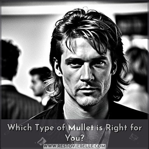 Which Type of Mullet is Right for You