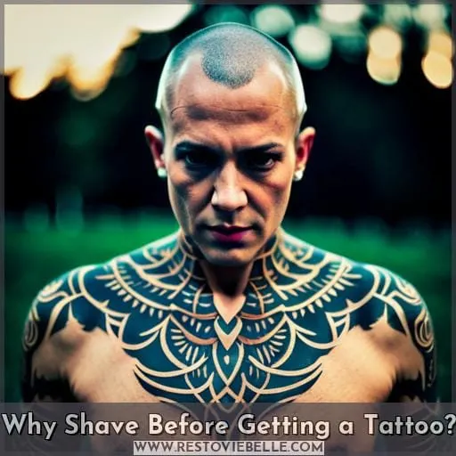 Why Shave Before Getting a Tattoo