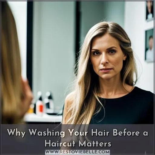 Why Washing Your Hair Before a Haircut Matters
