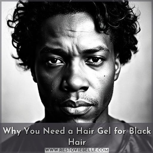 Why You Need a Hair Gel for Black Hair Why You Need a Hair Gel for Black Hair