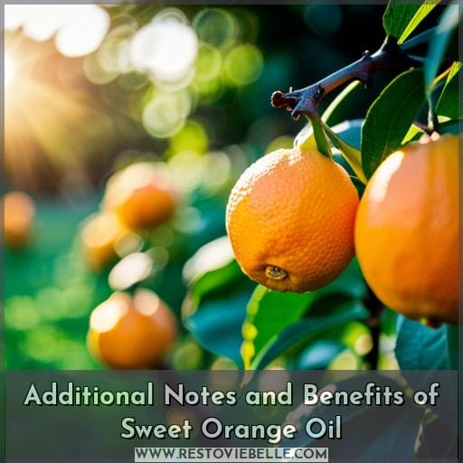 Additional Notes and Benefits of Sweet Orange Oil