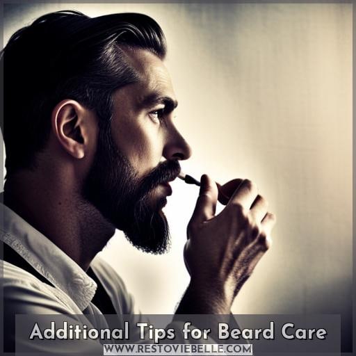 Additional Tips for Beard Care