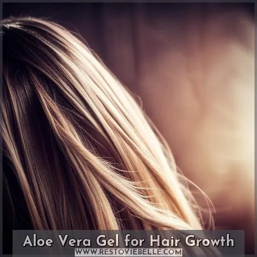 Aloe Vera Gel for Hair Growth