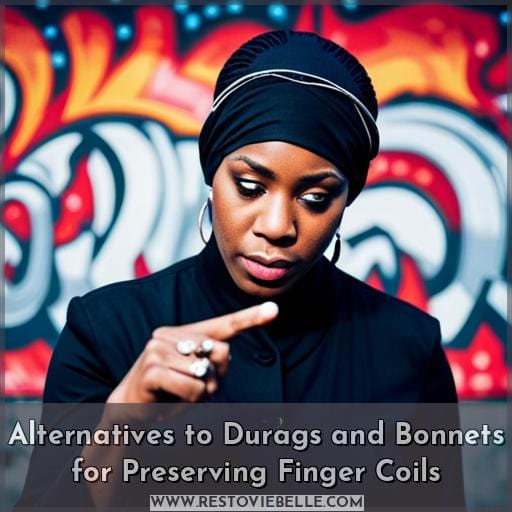 Alternatives to Durags and Bonnets for Preserving Finger Coils