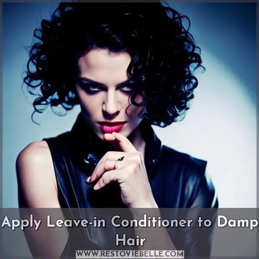 Apply Leave-in Conditioner to Damp Hair