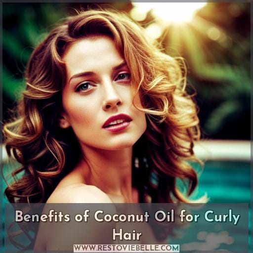 Benefits of Coconut Oil for Curly Hair